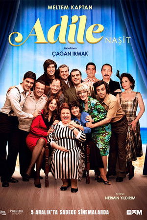 Adile Naşit Adile Naşit