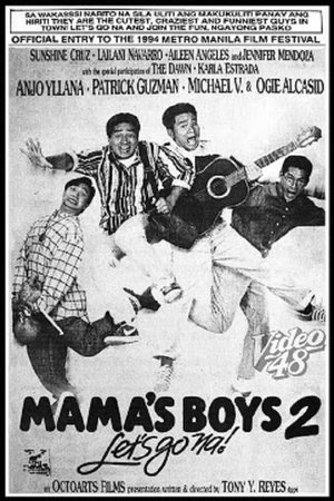 Mama's Boys 2: Let's Go Na! Mama's Boys 2: Let's Go Na!