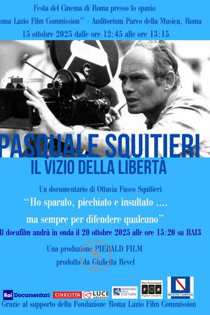 Pasquale Squitieri: il vizio della libertà