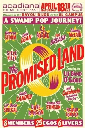The Promised Land: A Swamp Pop Journey The Promised Land: A Swamp Pop Journey
