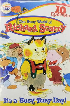 The Busy World of Richard Scarry: It's a Busy, Busy, Day! The Busy World of Richard Scarry: It's a Busy, Busy, Day!