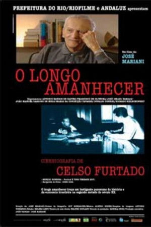 O Longo Amanhecer: Uma Biografia de Celso Furtado O Longo Amanhecer: Uma Biografia de Celso Furtado