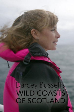 Darcey Bussell's Wild Coasts of Scotland Darcey Bussell's Wild Coasts of Scotland