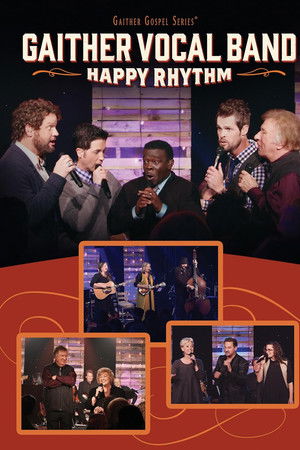 Gaither Vocal Band: Happy Rhythm Gaither Vocal Band: Happy Rhythm