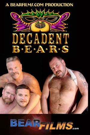 Decadent Bears Decadent Bears