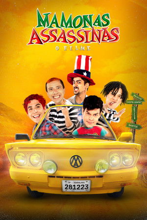 Mamonas Assassinas: The Movie Mamonas Assassinas: The Movie