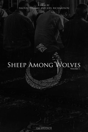 Sheep Among Wolves: Volume I