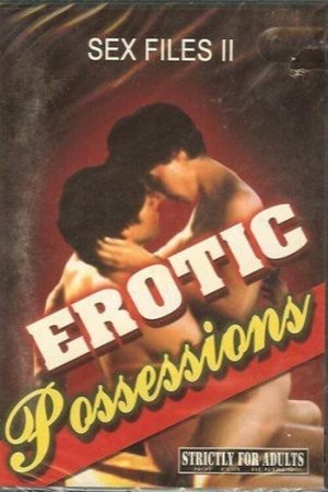 Sex Files: Erotic Possessions Sex Files: Erotic Possessions
