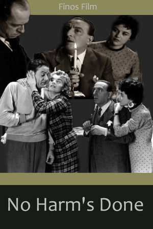 No Harm's Done No Harm's Done