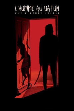 L'Homme au bâton, une légende créole L'Homme au bâton, une légende créole