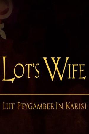 Lot's Wife Lot's Wife