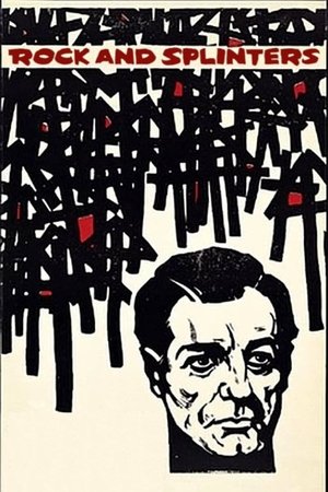 Rock and Splinters Rock and Splinters