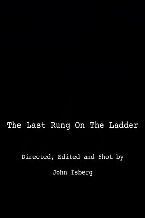 The Last Rung on the Ladder