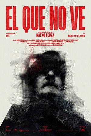 El que no ve El que no ve