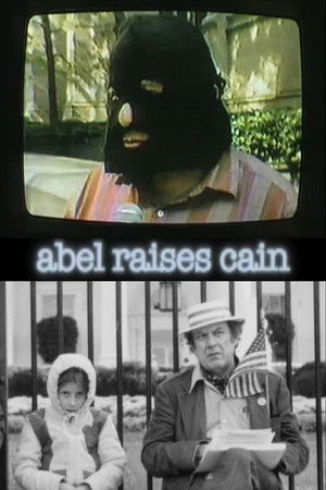 Abel Raises Cain Abel Raises Cain