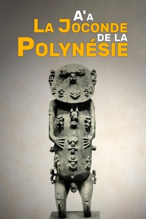A'a, la Joconde de la Polynésie A'a, la Joconde de la Polynésie