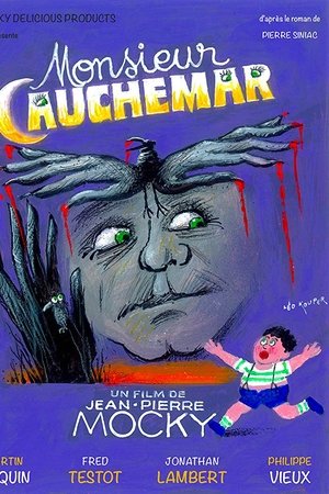 Monsieur Cauchemar Monsieur Cauchemar