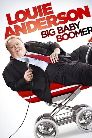 Louie Anderson: Big Baby Boomer Louie Anderson: Big Baby Boomer