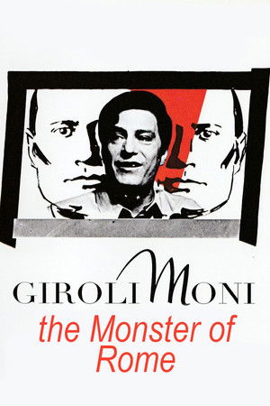 Girolimoni, the Monster of Rome Girolimoni, the Monster of Rome