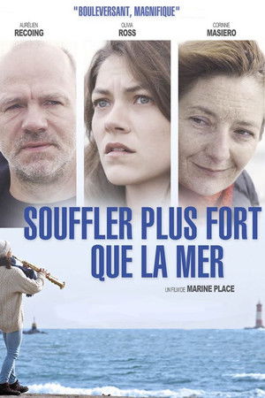 Souffler plus fort que la mer Souffler plus fort que la mer