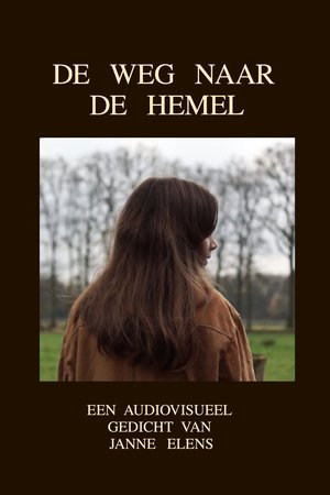 DE WEG NAAR DE HEMEL DE WEG NAAR DE HEMEL