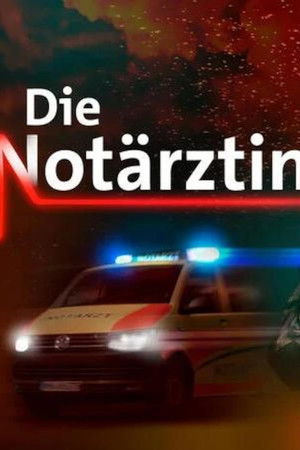 Die Notärztin Die Notärztin