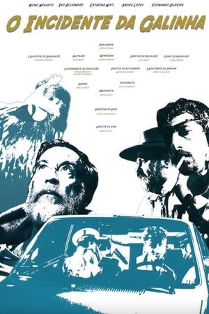 O Incidente da Galinha O Incidente da Galinha