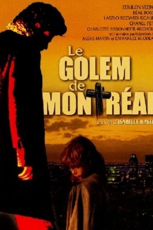 Le Golem de Montréal Le Golem de Montréal