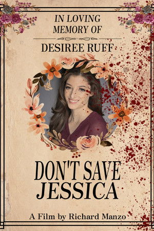 Don't Save Jessica Don't Save Jessica