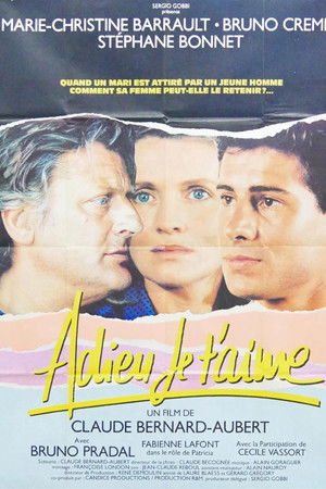 Adieu, je t'aime Adieu, je t'aime