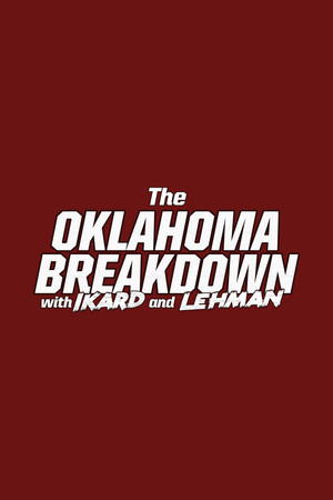 The Oklahoma Breakdown with Ikard and Lehman The Oklahoma Breakdown with Ikard and Lehman