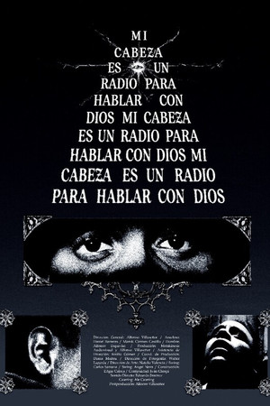 Mi Cabeza es un Radio para Hablar con Dios