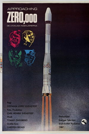 Approaching Zero, 000 - De lyckliga ingenjörerna Approaching Zero, 000 - De lyckliga ingenjörerna