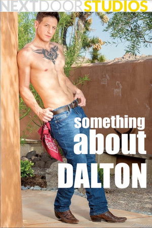 Something About Dalton Something About Dalton
