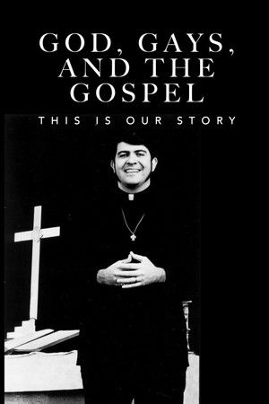 God, Gays, and the Gospel: This Is Our Story God, Gays, and the Gospel: This Is Our Story
