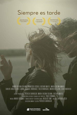 Siempre es tarde