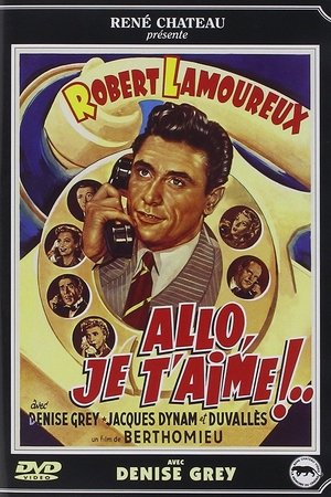 Hello… I love you Hello… I love you