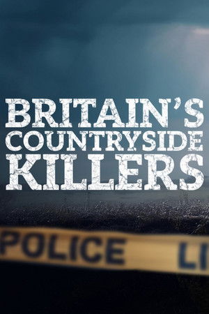 Britain's Countryside Killers Britain's Countryside Killers