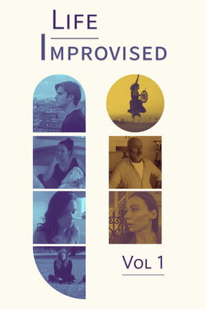 Life Improvised: Volume One Life Improvised: Volume One