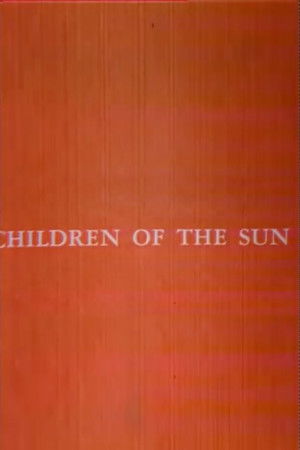 Children of the Sun Children of the Sun