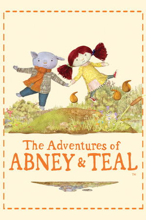 The Adventures of Abney & Teal The Adventures of Abney & Teal