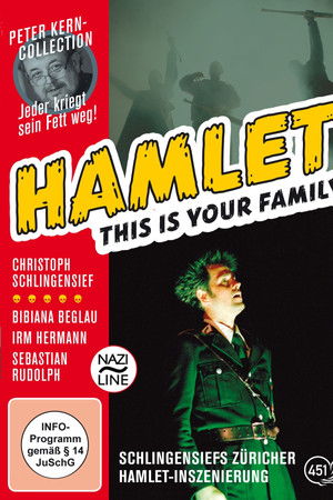 Hamlet: This Is Your Family Hamlet: This Is Your Family