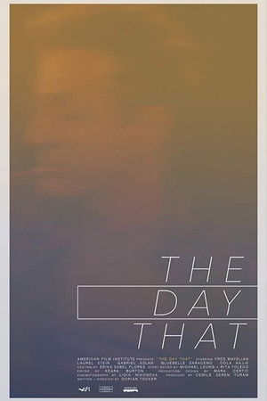 The Day That The Day That