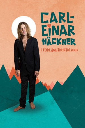Carl-Einar Häckner i för långt borta land Carl-Einar Häckner i för långt borta land