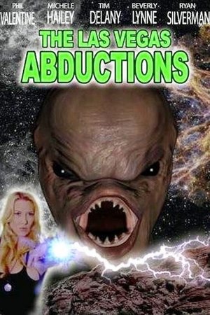 The Las Vegas Abductions The Las Vegas Abductions