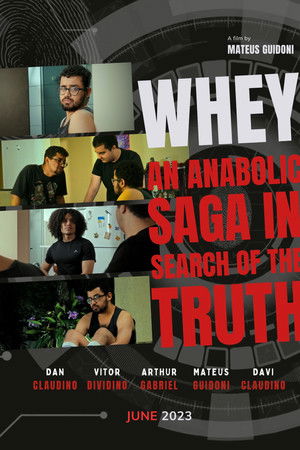 Whey: An Anabolic Saga in Search of the Truth Whey: An Anabolic Saga in Search of the Truth