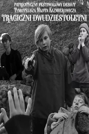 Tragiczni Dwudziestoletni Tragiczni Dwudziestoletni