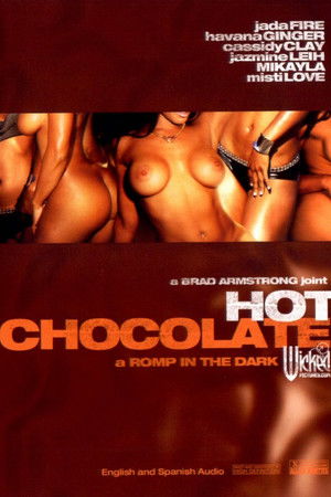 Hot Chocolate: A Romp in the Dark Hot Chocolate: A Romp in the Dark