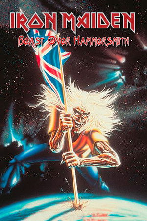Iron Maiden: Beast Over Hammersmith Iron Maiden: Beast Over Hammersmith