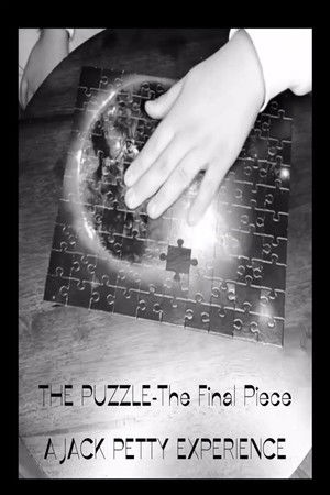 The Puzzle-The Final Piece: Part 1 The Puzzle-The Final Piece: Part 1